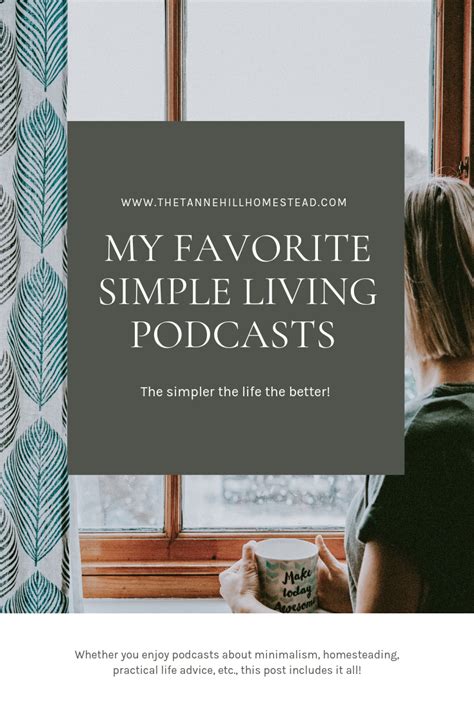 Simple Living Podcasts That Inspire Me To Live Intentionally Simple