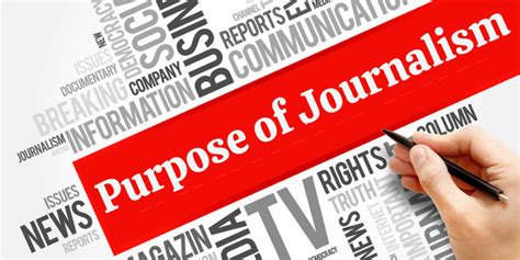 Purpose Of Journalism What Is Journalism Information Media