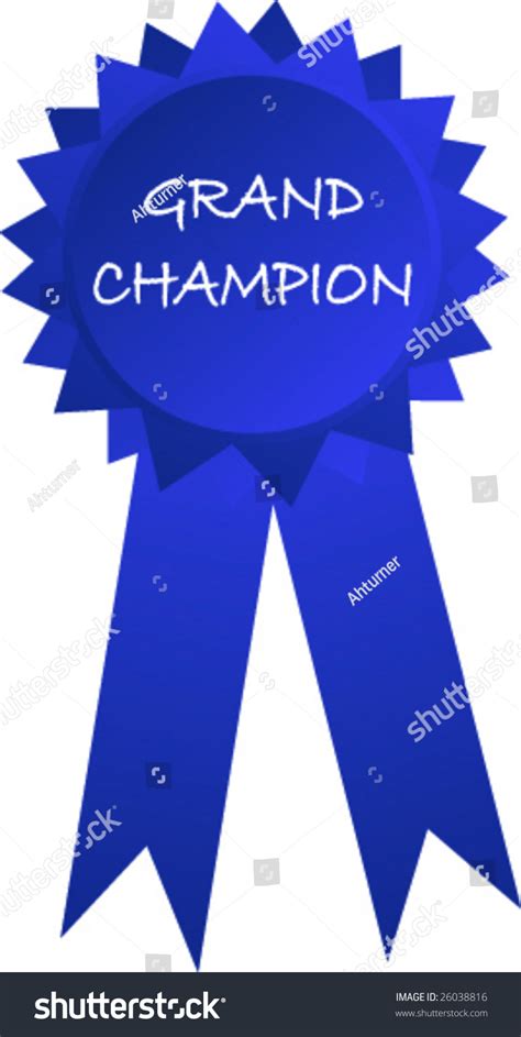 Grand Champion Ribbon Stock Vector Illustration 26038816 Shutterstock