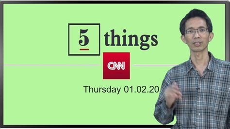 Cnn 5 Things 20200102 Youtube