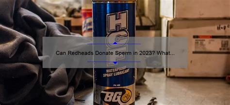 Can Redheads Donate Sperm In 2023 What You Need To Know Sperm Blog