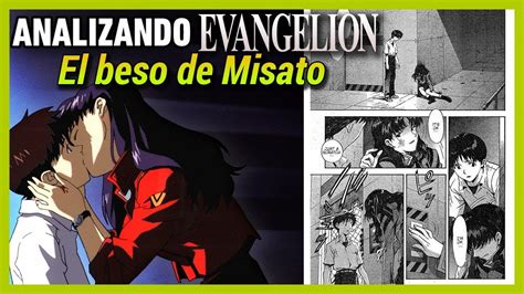 ¿por QuÉ Misato BesÓ A Shinji 💋 Análisis Evangelion Youtube