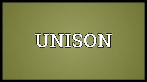 Efect produs de două sau de mai multe instrumente sau voci care execută același unisón s.n. UNISON Meaning - YouTube