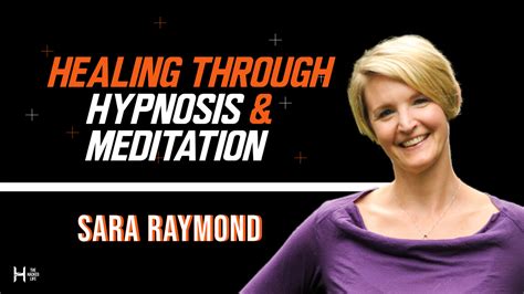 071. Use Your Mind: Healing Through Hypnosis & Meditation - Sara