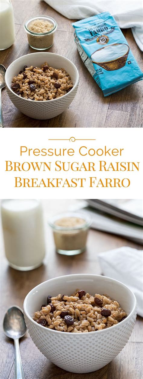 pressure cooker instant pot brown sugar raisin breakfast farro
