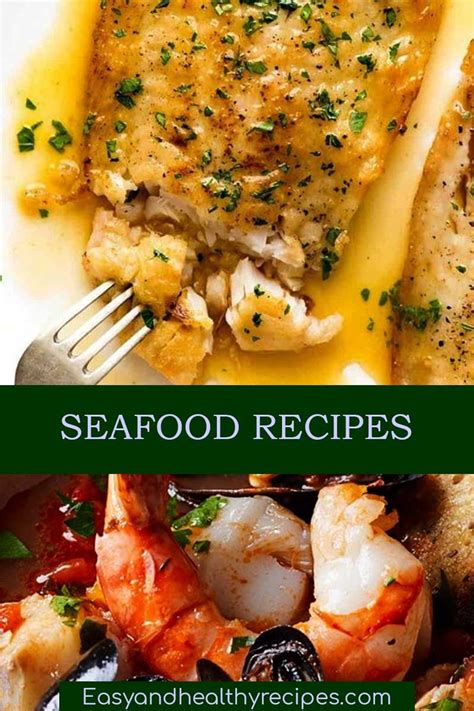 30 Best Seafood Recipes That You Can Vary Your Meal Seafood Dinner