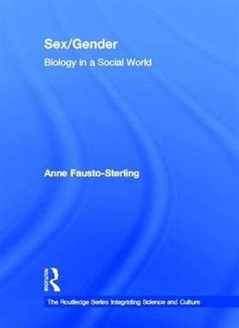 Sexgender Biology In A Social World Ebook Anne Fausto Sterling