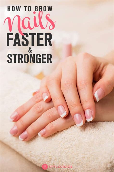 How To Make Your Nails Grow Faster And Stronger Naturally At Home