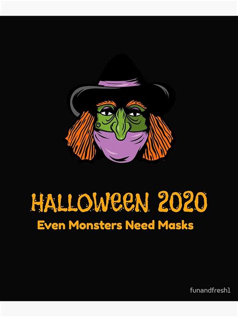 Quarantined Halloween 2020 Masked Witch Poster For Sale By