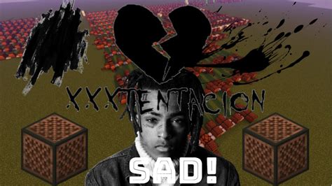 Sad Xxxtentacion Note Block Cover Youtube