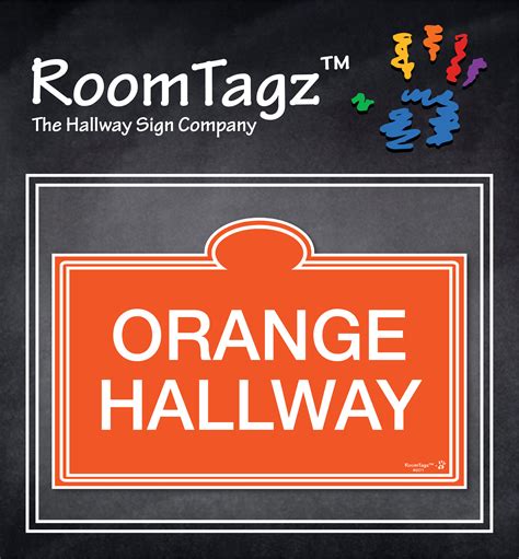 Roomtagz Custom Orange School Hallway Sign We Create Custom Hallway