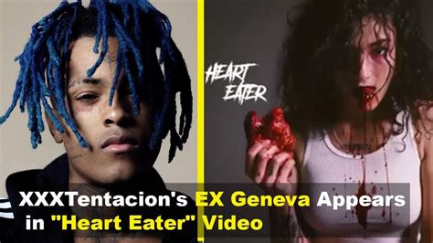 XXXTentacion S EX Geneva Appears In HEARTEATER Video YouTube