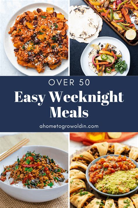 Over 50 Easy Weeknight Meals | Easy weeknight meals ...