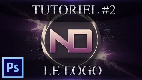 Tuto2 Photoshop Créer Un Logo 22 Youtube