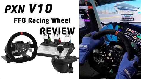 PXN V10 Force Feedback Racing Wheel Review Eng Sub YouTube