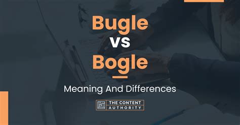 Bugle Vs Bogle Meaning And Differences