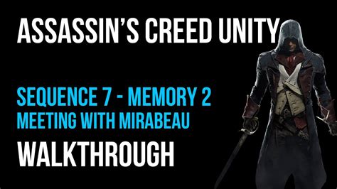 Assassin S Creed Unity Walkthrough Sequence Memory