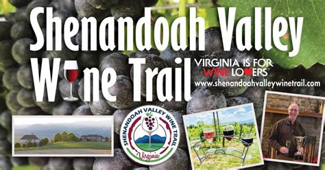 The Shenandoah Valley Wine Trail Beckons