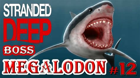Скачать с ютуба stranded deep megalodon boss fight guide\nthis is a guide скачать с ютуб stranded deep megalodon boss (easy guide). КАК УБИТЬ БОССА MEGALODON New Stranded Deep 2019-#12 - YouTube