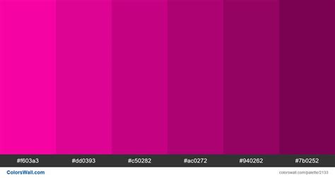 Pink Shades Hex Colors F603a3 Dd0393 C50282 Ac0272 940262