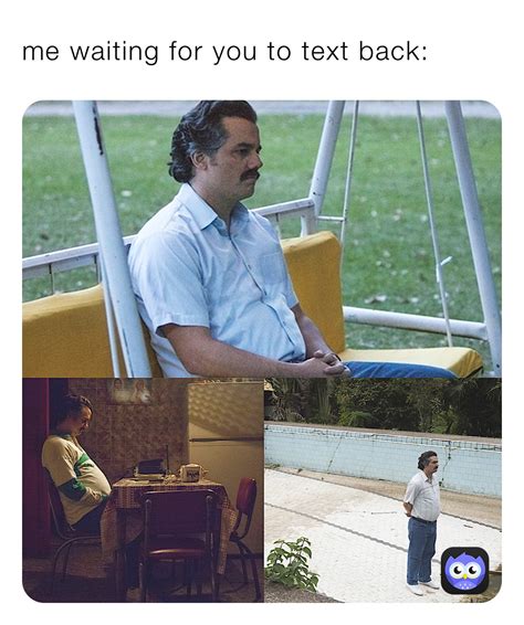Waiting For Text Meme