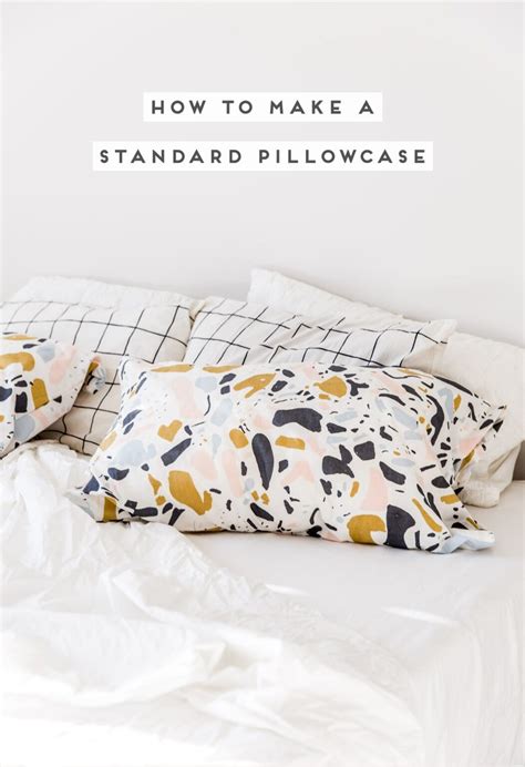 How To Make A Pillowcase Standard Size In 15 Minutes