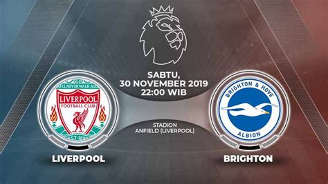 Having won 2 consecutive victories against recent strong opponents, defending champions liverpool are coming back really strong towards the goal of protecting the throne. Live Streaming Liverpool vs Brighton Malam Ini - 3dente.net
