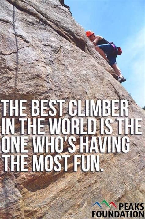 Rock Climbing Rock Climbing Quotes Climbing Quotes