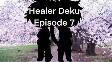 Healer Deku Episode 7 Bakukiri Kamideku Mha Ash Nighttime