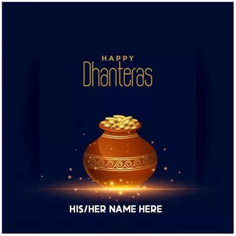 Write Name On Dhanteras Ki Hardik Shubhkamnaye In 2022 Happy