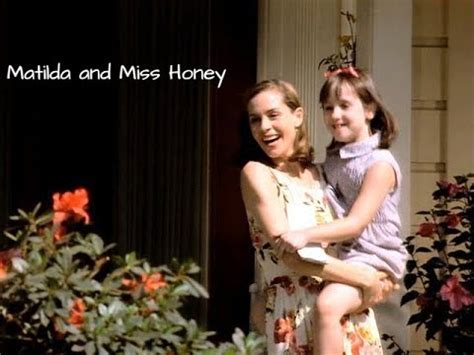 Her father was a doctor, and he needed someone to look after things at home. Matilda and Miss Honey - YouTube