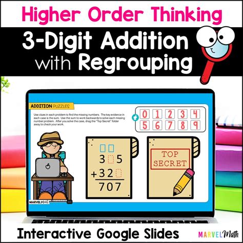 3 Digit Addition With Regrouping 9 Higher Order Thinking Marvel Math