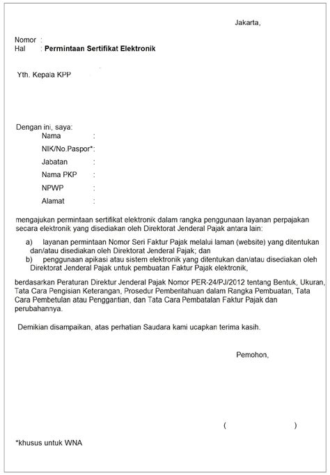 Meskipun demikian, pada dasarnya setiap surat pernyataan mempunyai tujuan yang sama yaitu untuk menegaskan atau memberikan. PERPANJANGAN SERTIFIKAT ELEKTRONIK ENOFA - justibnu.com