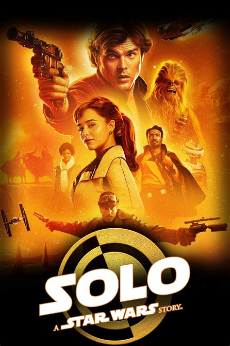 solo a star wars story 2018 posters — the movie database tmdb