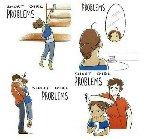 Short Girl Problems Short Girl Problems Cute Funny Quotes Short Girls