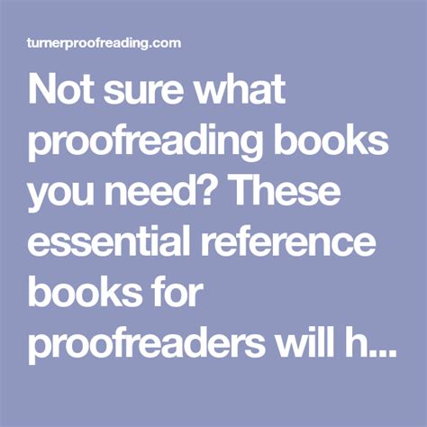 Not Sure What Proofreading Books You Need These Essential Reference