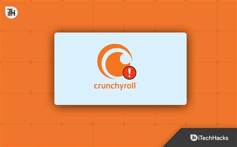 How To Fix Crunchyroll Video Not Loading Keep Crashing