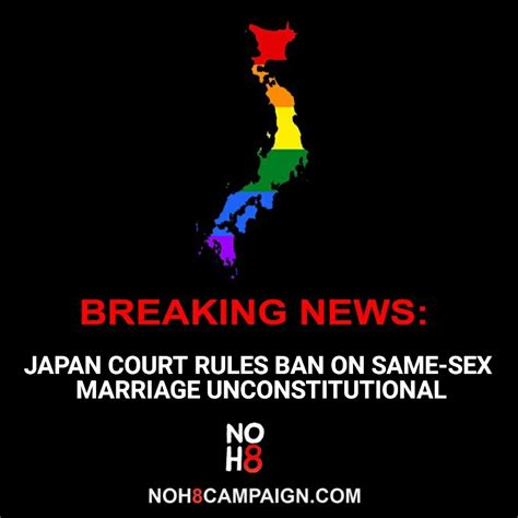Asher Myles On Twitter RT NOH8Campaign BREAKING Japan Court