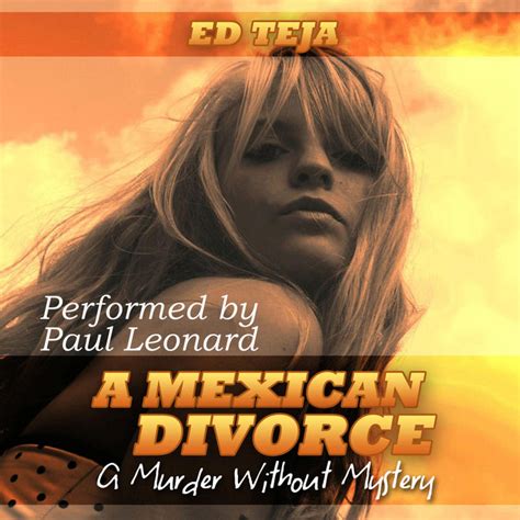 a mexican divorce a murder without mystery audiobook on spotify