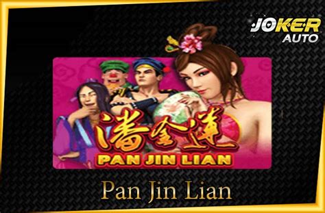 ทดลองเล่น Pan Jin Lian Joker สล็อตออนไลน์ แตกบ่อย 2022