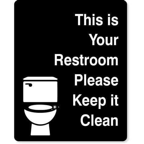 Keep Restroom Clean Engraved Sign Custom Signs