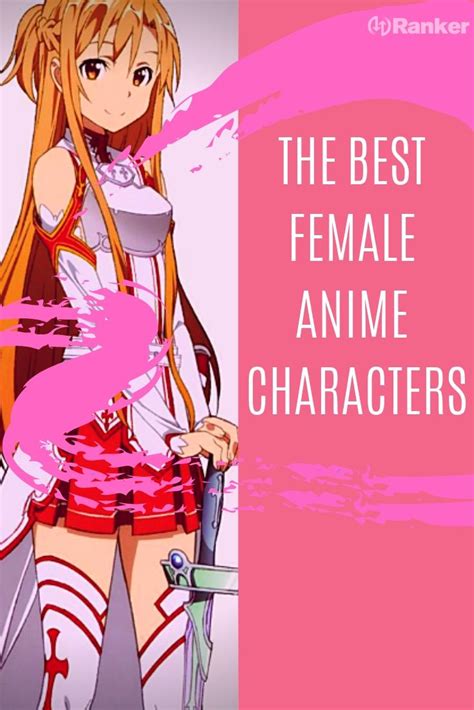 51 Best Female Anime Characters You Should Know About Anime Mantra Vrogue