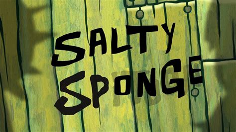 spongebob squarepants episode 281a salty sponge title card official youtube