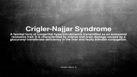 Medical Vocabulary What Does Crigler Najjar Syndrome Mean Youtube