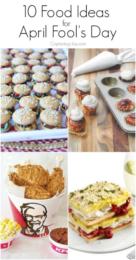 10 Food Ideas For April Fools Day Capturing Joy With Kristen Duke