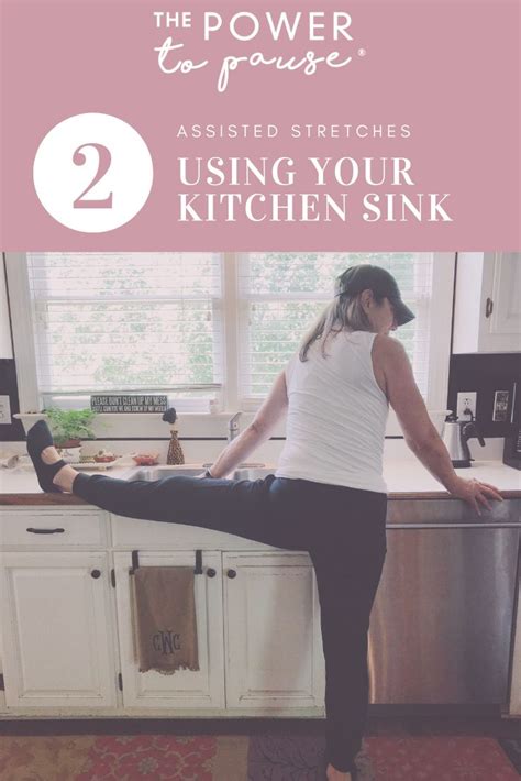 Meet Me At The Kitchen Sink Relaxing Stretches For Your Morning Routine Stretch Therapy