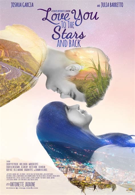 Movie director antoinette jadaone wit content about the country(international), movies with duration: 'Love You to the Stars and Back' - Official Poster ...