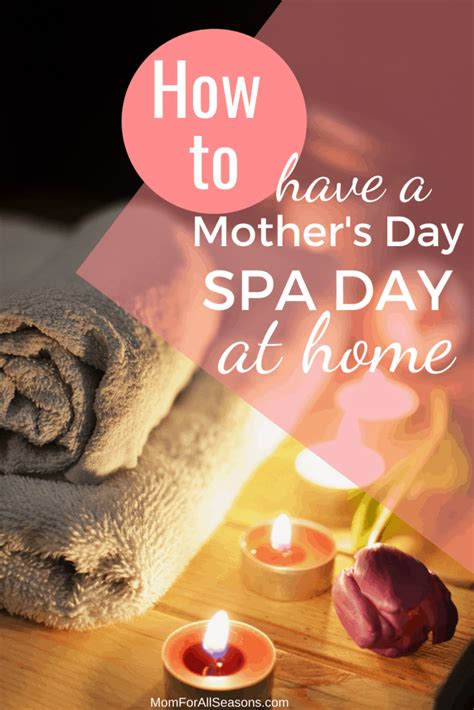 How To Have A Spa Day At Home Mom For All Seasons