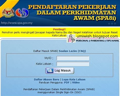Jabatan perkhidmatan awam, putrajaya, wilayah persekutuan, malaysia. Borang Permohonan SPA8i Online