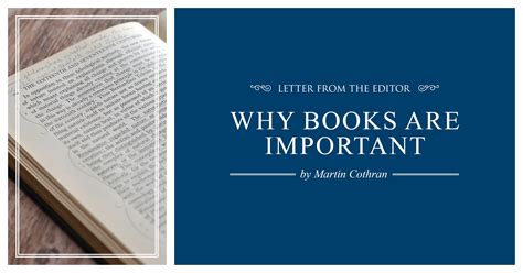 Why Books Are Important By Martin Cothran Memoria Press Why Book